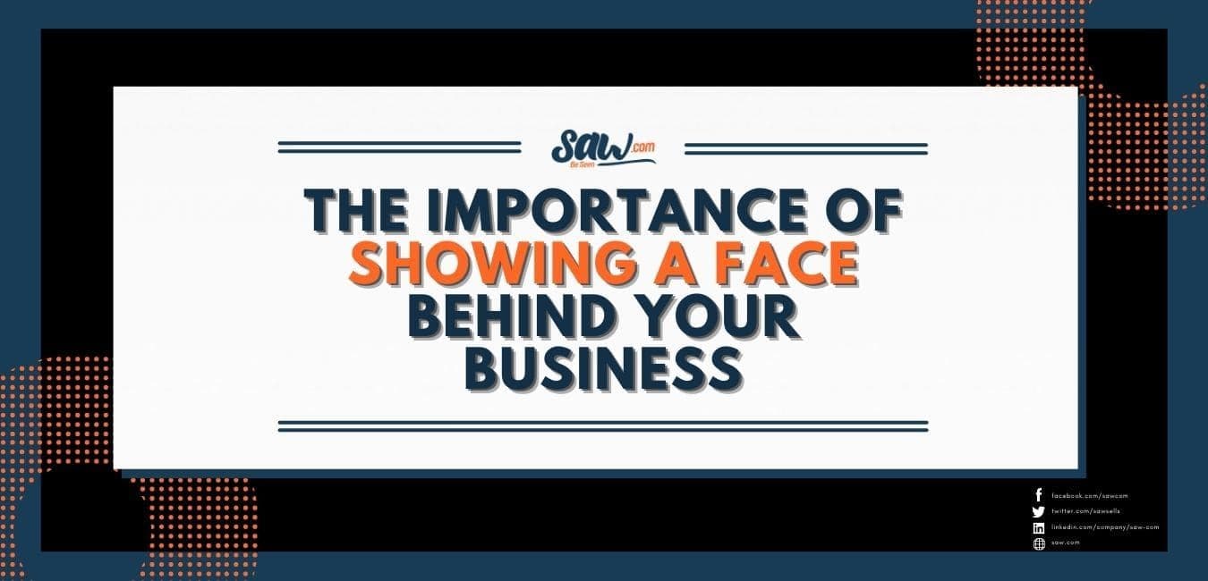 showing a face behind your business